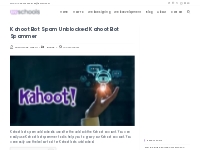 Kahoot Bot Spam Unblocked | Kahoot Bot Spammer