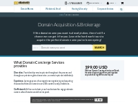 Domain Acquisition & Brokerage - your domain already taken? There is a