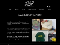 Embroidery   Print | 247 Clothing Direct