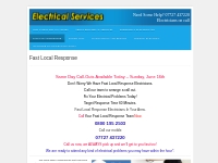 We Have Fast Local Response Electricians In Your Local Area