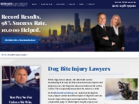 Dog Bite Injury Lawyers | Bernard Law Group