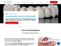 Full Mouth Rehabilitation In Chennai | 4 Squares Dentistry
