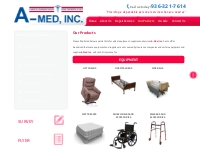 A-Med, Inc. - Medical Equipment and Supply - Conroe, Texas - Our Produ