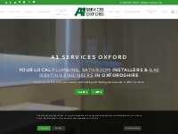 A1 Services Oxford Your Local Plumbing   Heating Gas Engineers