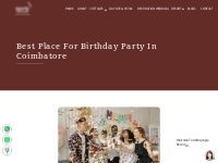 Best Place For Birthday Party | Birthday Party Places In Coimbatore