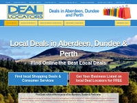 Aberdeen, Dundee, Perth Deals - Deal Locators finds Deals in the Area 