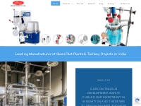 Industrial   Scientific Glass Pilot Plant Manufacturer   Supplier in I