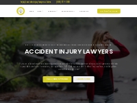 Accident Injury Lawyers - Accident Claims and Personal Injury Lawsuits