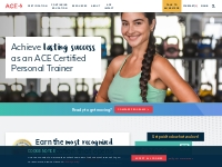 Personal Trainer Certification | Become a Personal Trainer| ACE