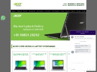 Acer core Models Laptop price hyderabad|Acer core Models Laptop dealer
