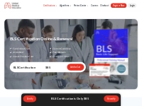 BLS Certification and Renewal - 100% Online