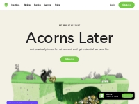 Acorns Later - IRAs - Start Saving For Later | Acorns