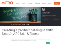 Creating a product catalogue with Search API, Solr   Facets | Acro Com