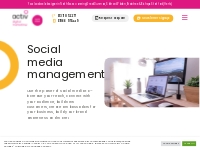 Social media management services | activ digital marketing north essex