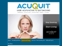 Frequently asked questions about the AcuQuit® Laser treatment