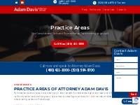 Practice Areas | Attorney Adam Davis