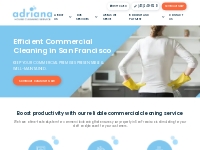 Best Commercial Cleaning Service Near Me in San Francisco, CA
