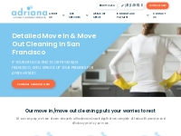 Adriana’s House Cleaning | 🥇 Move-In   Move-Out Cleaning San Francisco