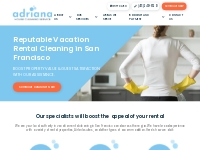🥇 Vacation Rental Cleaning Near Me | Adriana’s House Cleaning
