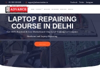 Laptop Repairing Training Institute in Delhi | Chip Level Course