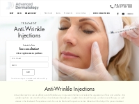  Anti-Wrinkle Injections — #1 Provider Advanced Dermatology
