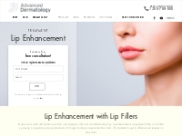  Lip Enhancement — Advanced Dermatology