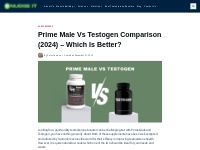 Prime Male vs Testogen Comparison (2024) - Which Is Better?