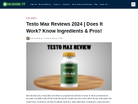 Testo Max Reviews 2024 | Does It Work? Know Pros!