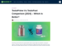 TestoPrime vs TestoFuel Comparison (2024) - Which Is Better?