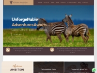 Africa Ambition Tours   Tanzania Safari | Africa Safari | Mountain tre