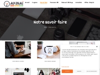 Notre savoir faire | Agence de Communication Akinaï | Lyon