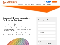 Request a Call about the Agnisys Products and Solutions