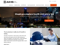   	Home - The Australian Institute of Health and Safety
