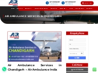 Best Air Ambulance services in Chandigarh | Air Ambulance India