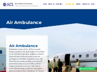 Air Ambulance - Air Charter Services