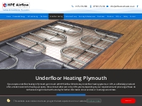 Underfloor Heating Plymouth I HPE-Airflow SW Ltd