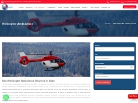 Best Helicopter Ambulance Services In India - Air Rescuers