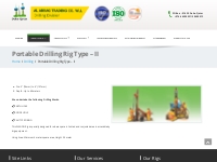 Portable Drilling Rig Type - II - Best and Leading Drilling company - 