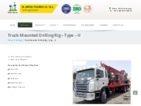 Truck Mounted Drilling Rig - Type - II - Best and Leading Drilling com
