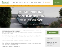 Metal Roofing Spruce Grove |Metal Roofing contractors -Alberta’s Perma