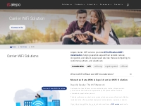 Carrier WiFi solution | WiFi offload and WiFi monetization | Alepo