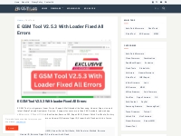 E GSM Tool V2.5.3 With Loader Fixed All Errors