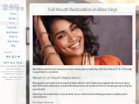 Full Mouth Restoration in Aliso Viejo, CA | Aliso Smiles
