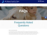 FAQs   All About Restful Pets