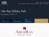 Aber Bay Holiday Park: Your Perfect Caravan Getaway