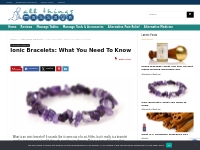 Ionic Bracelets: What You Need To Know - All Things Massage