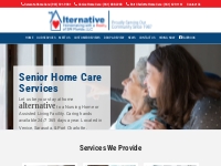 Venice Home Health Care Services: Alternative Homemaking with a Heart