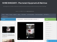 SHREE BHAGWATI   Pharmatech Equipments   Machines   Shree Bhagwati Gro