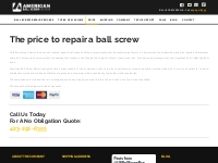 The price to repair a ball screw | American Ball Screw Repair