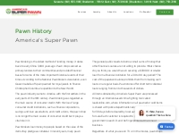 History – Americas Super Pawn